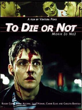 To Die (or not) [DVD] [2000] Gay